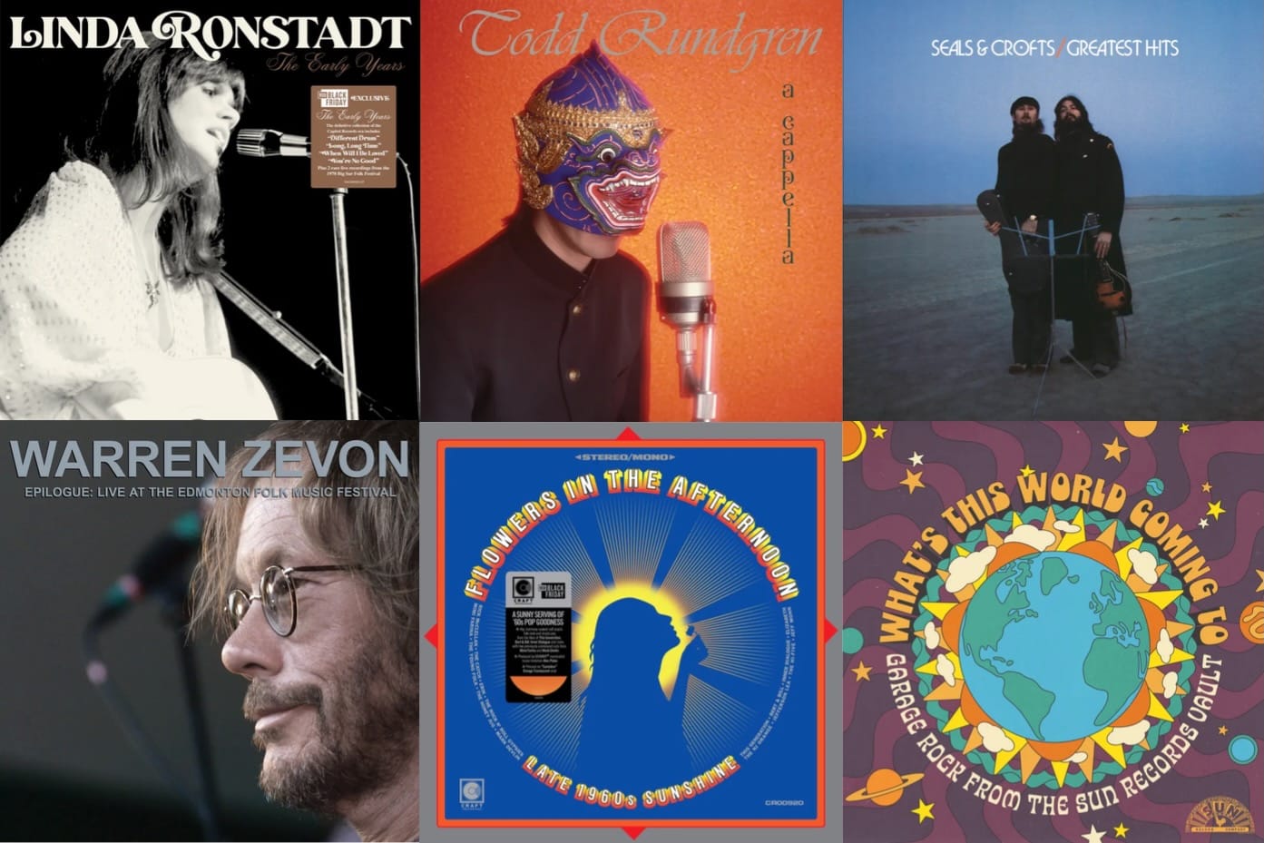 Cover art for Linda Ronstadt, Todd Rundgren, Seals & Crofts, Warren Zevon, Flowers in the Afternoon, and What's This World Coming To.