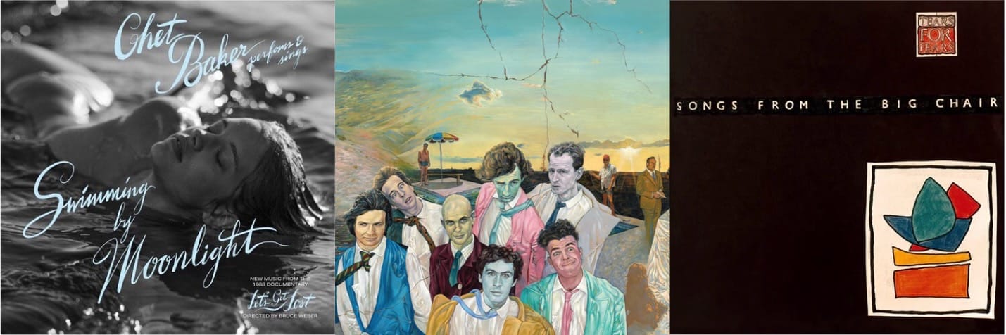 Cover art for Chet Baker, Split Enz, and Tears for Fears.