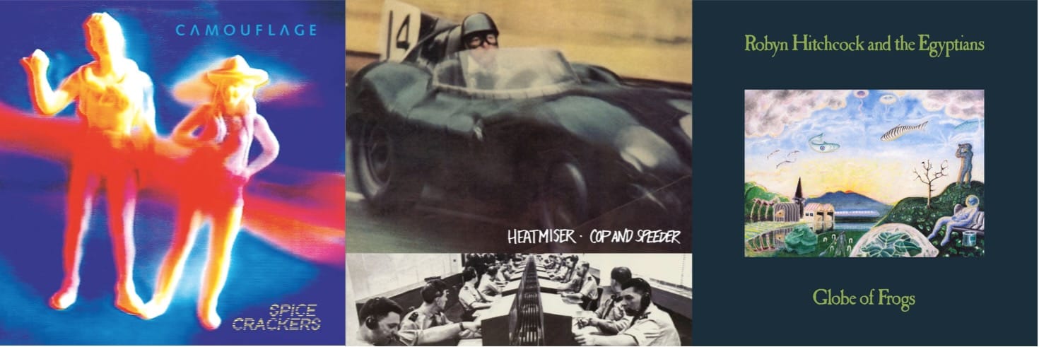 Cover art for Camouflage, Heatmiser, and Robyn Hitchcock and the Egyptians.
