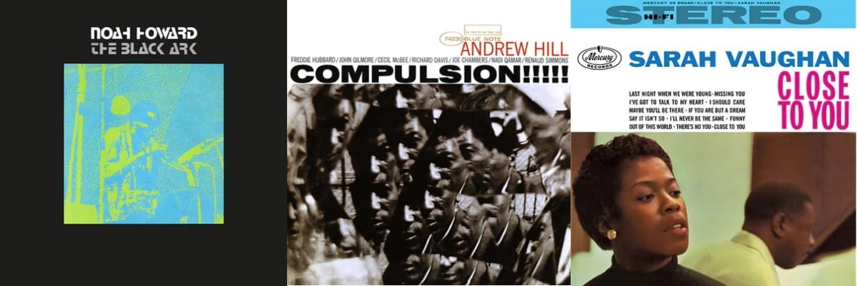 Cover art for Noah Howard, Andrew Hill, and Sarah Vaughan.