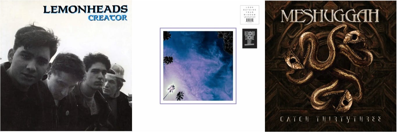 Cover art for Lemonheads, Look Outside Your Window, and Meshuggah.