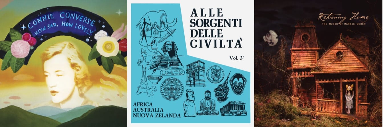 Cover art for Connie Converse, Alle Sorgenti delle Civilta', and Marnie Weber.