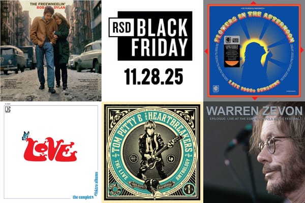 Cover art for Bob Dylan, Flowers in the Afternoon, Love, Tom Petty & The Heartbreakers, and Warren Zevon.